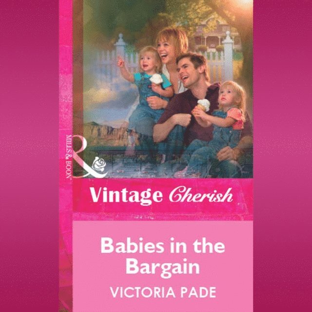 Victoria Pade - Babies In The Bargain, Ljudbok