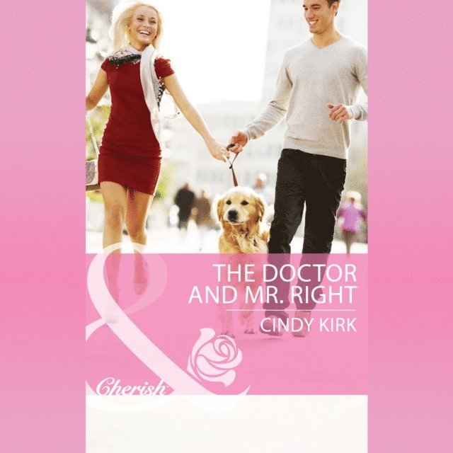 Cindy Kirk - Doctor And Mr. Right, Ljudbok
