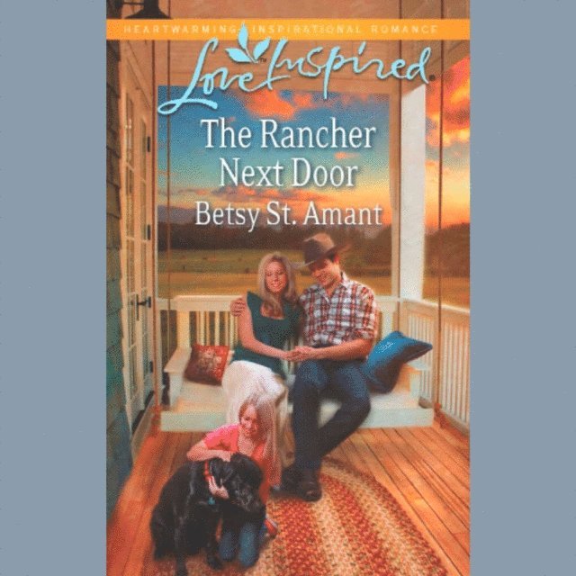 Betsy St. Amant - Rancher Next Door, Ljudbok