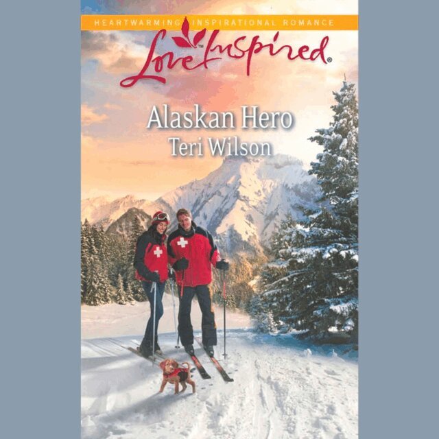 Teri Wilson - Alaskan Hero, Ljudbok