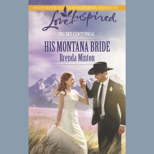 Brenda Minton - His Montana Bride, Ljudbok