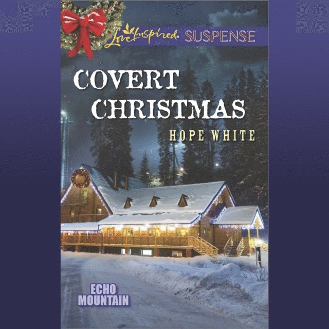 Hope White - Covert Christmas, Ljudbok