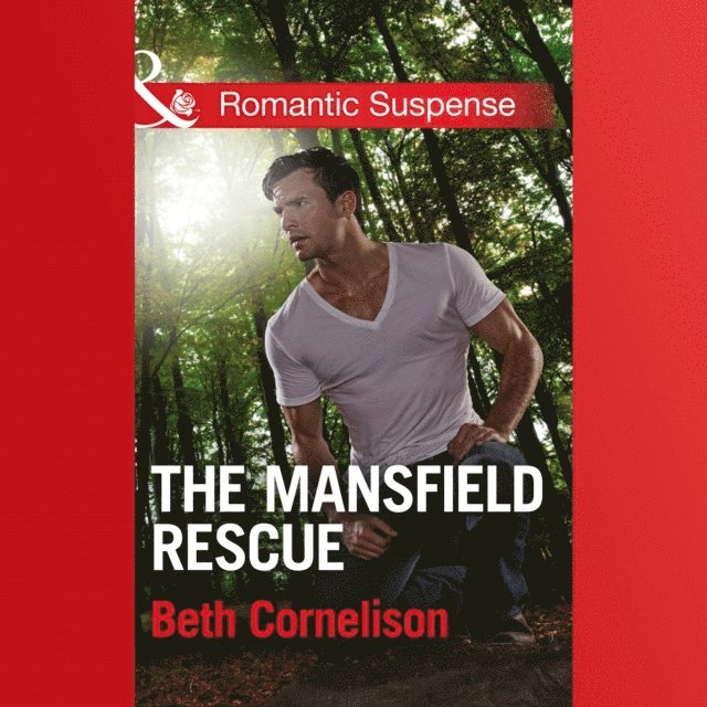 Beth Cornelison - Mansfield Rescue, Ljudbok