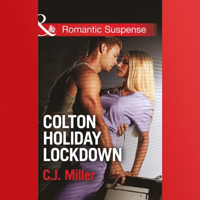 C.J. Miller - Colton Holiday Lockdown, Ljudbok