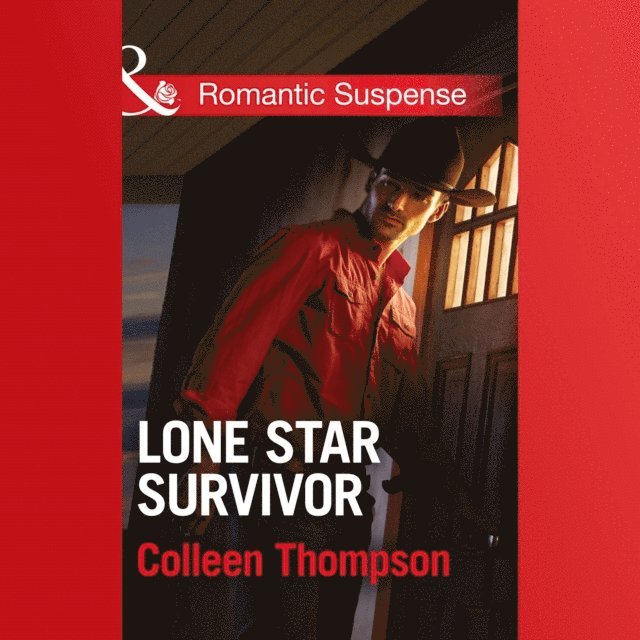 Colleen Thompson - Lone Star Survivor, Ljudbok