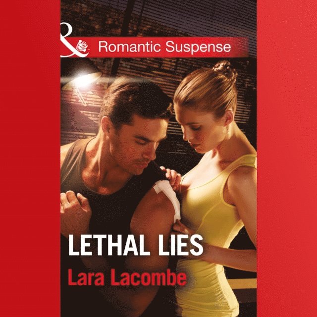 Lara Lacombe - Lethal Lies, Ljudbok