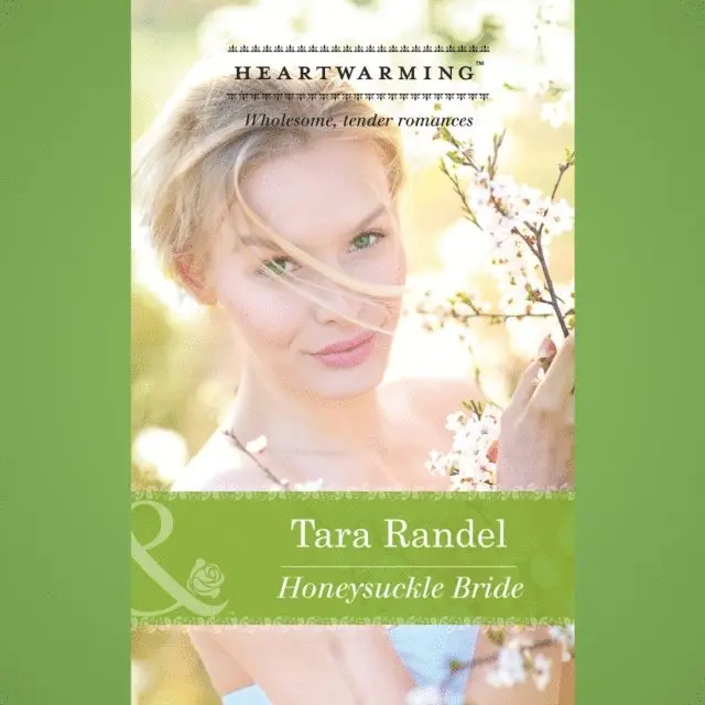 Tara Randel - Honeysuckle Bride, Ljudbok. Tillgänglighet: Lägg i varukorg