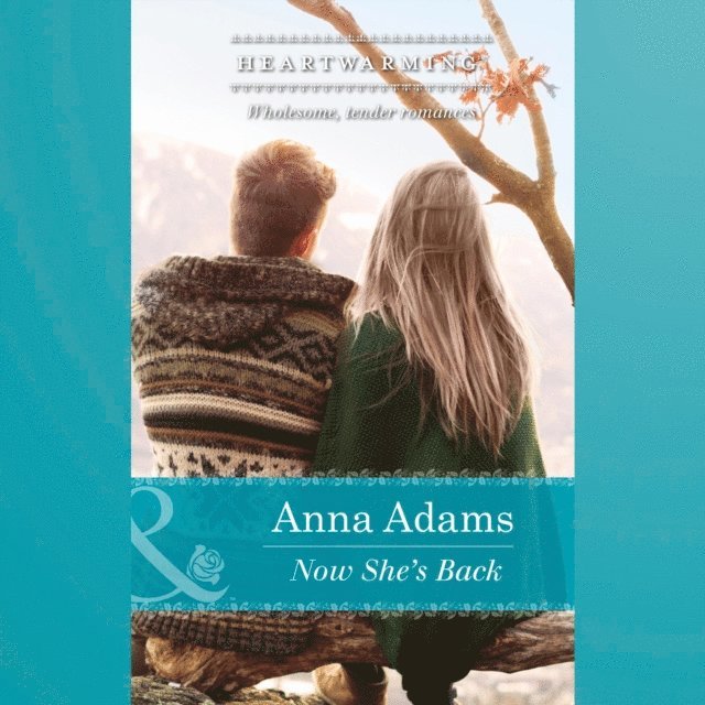 Anna Adams - Now She's Back, Ljudbok