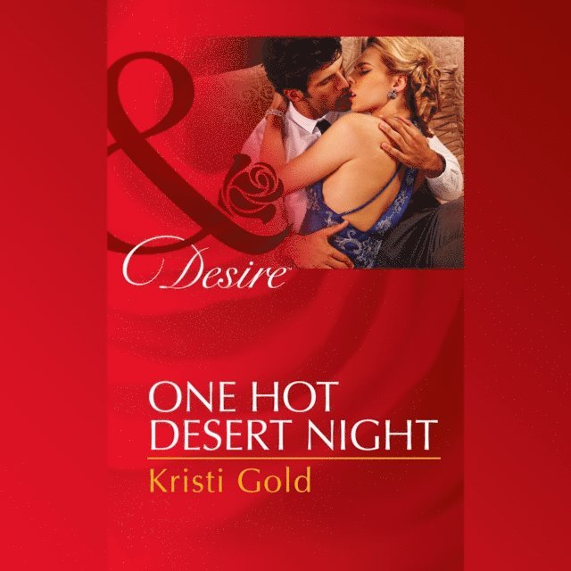 Kristi Gold - One Hot Desert Night, Ljudbok