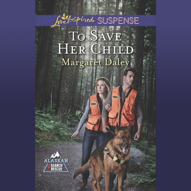 Margaret Daley - To Save Her Child, Ljudbok
