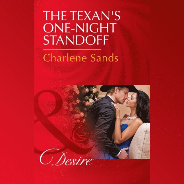Charlene Sands - Texan's One-Night Standoff, Ljudbok