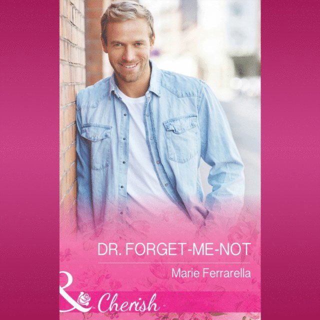 Marie Ferrarella - Dr. Forget-Me-Not, Ljudbok. Tillgänglighet: Lägg i varukorg