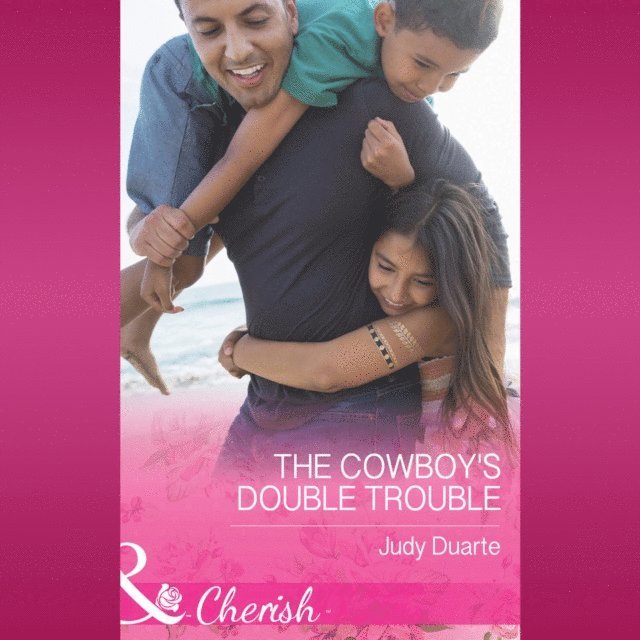 Judy Duarte - Cowboy's Double Trouble, Ljudbok