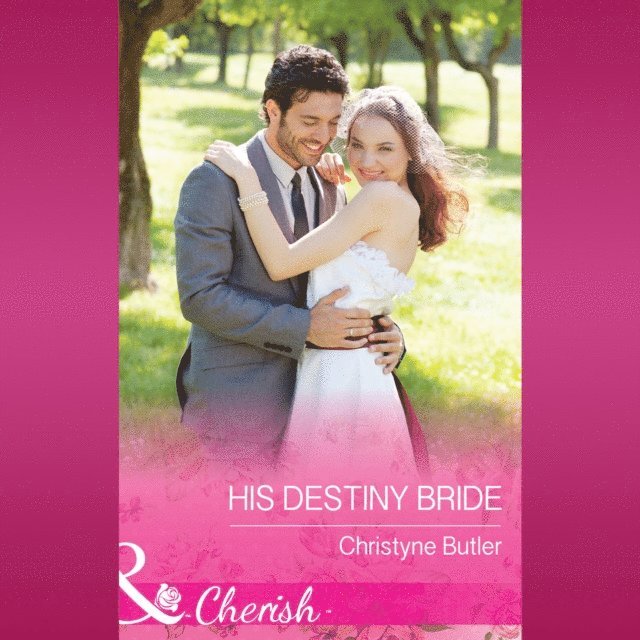 Christyne Butler - His Destiny Bride, Ljudbok