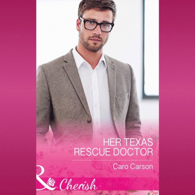 Caro Carson - Her Texas Rescue Doctor, Ljudbok