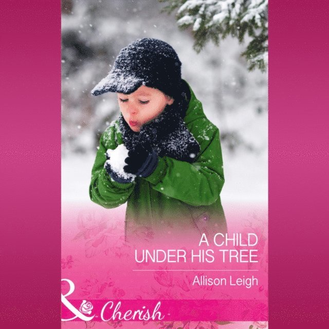 Allison Leigh - Child Under His Tree, Ljudbok