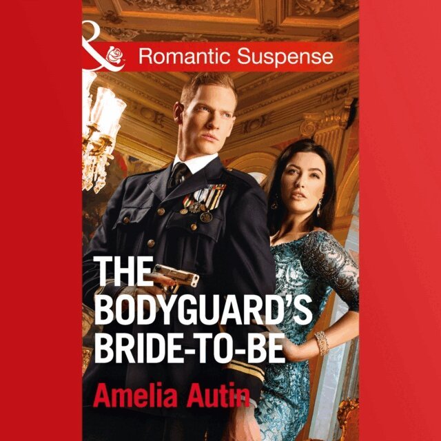 Amelia Autin - Bodyguard's Bride-To-Be, Ljudbok