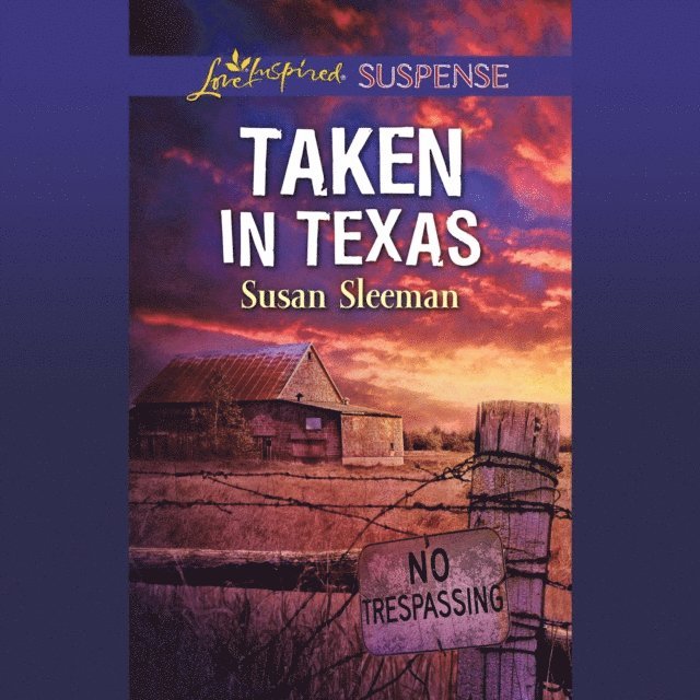 Susan Sleeman - Taken In Texas, Ljudbok