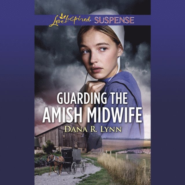 Dana R. Lynn - Guarding The Amish Midwife, Ljudbok