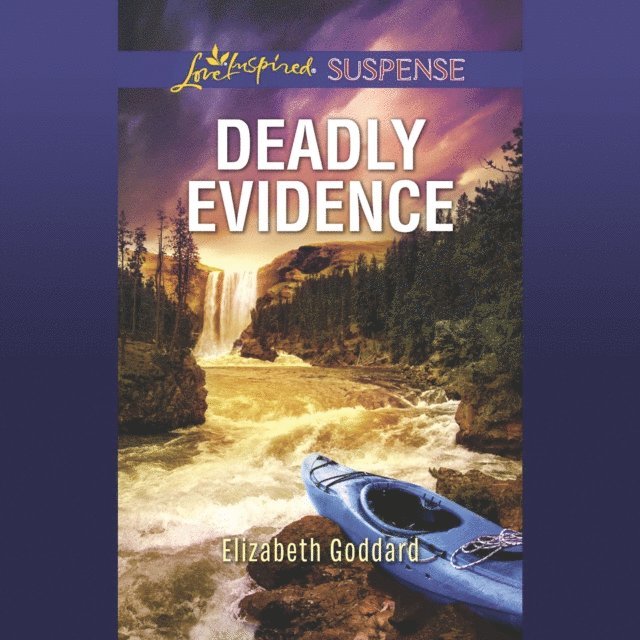 Elizabeth Goddard - Deadly Evidence, Ljudbok