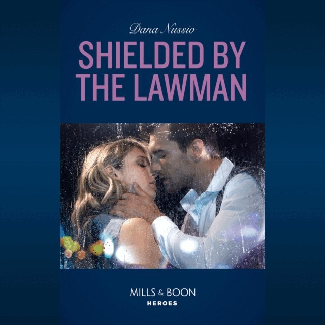 Dana Nussio - Shielded By The Lawman, Ljudbok