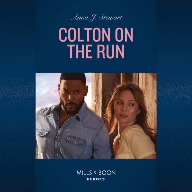 Anna J. Stewart - Colton On The Run, Ljudbok