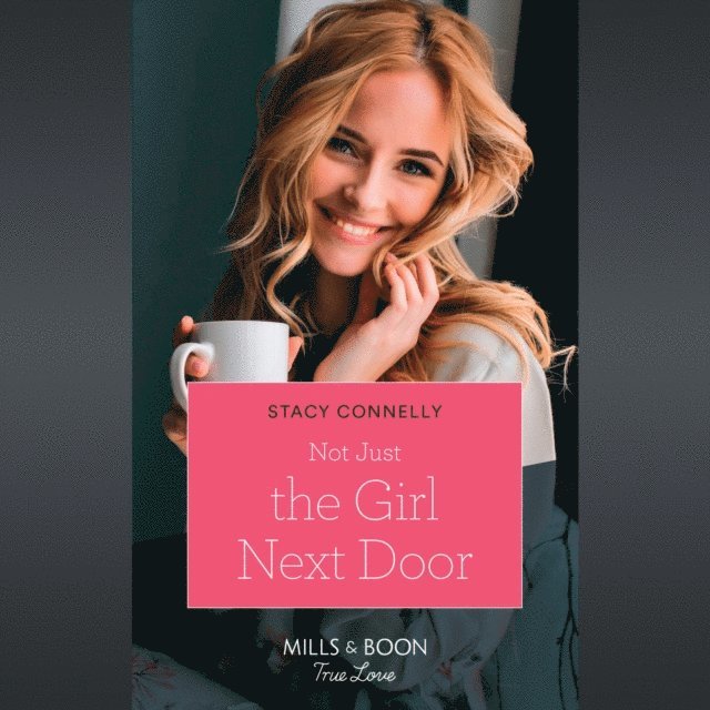 Stacy Connelly - Not Just The Girl Next Door, Ljudbok