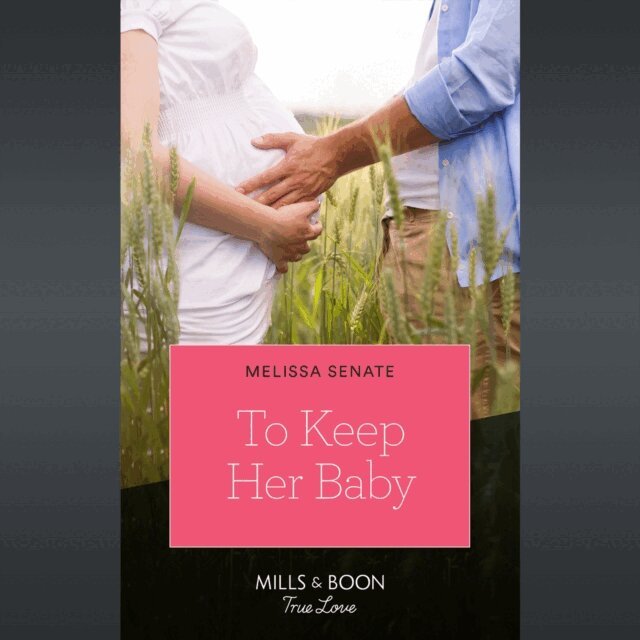 Melissa Senate - To Keep Her Baby, Ljudbok