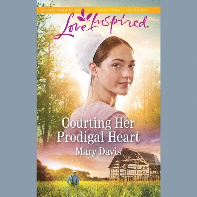 Mary Davis - Courting Her Prodigal Heart, Ljudbok