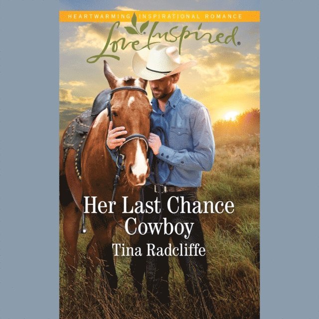 Tina Radcliffe - Her Last Chance Cowboy, Ljudbok. Tillgänglighet: Lägg i varukorg