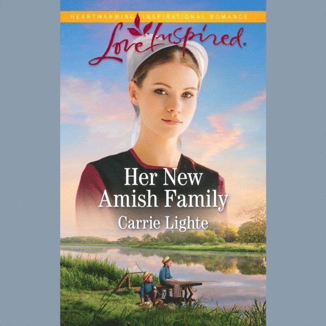 Carrie Lighte - Her New Amish Family, Ljudbok