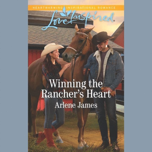 Arlene James - Winning The Rancher's Heart, Ljudbok