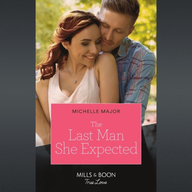 Michelle Major - Last Man She Expected, Ljudbok