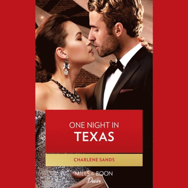 Charlene Sands - One Night In Texas, Ljudbok