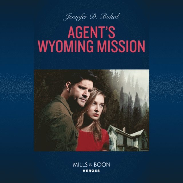 Jennifer D. Bokal - Agent's Wyoming Mission, Ljudbok