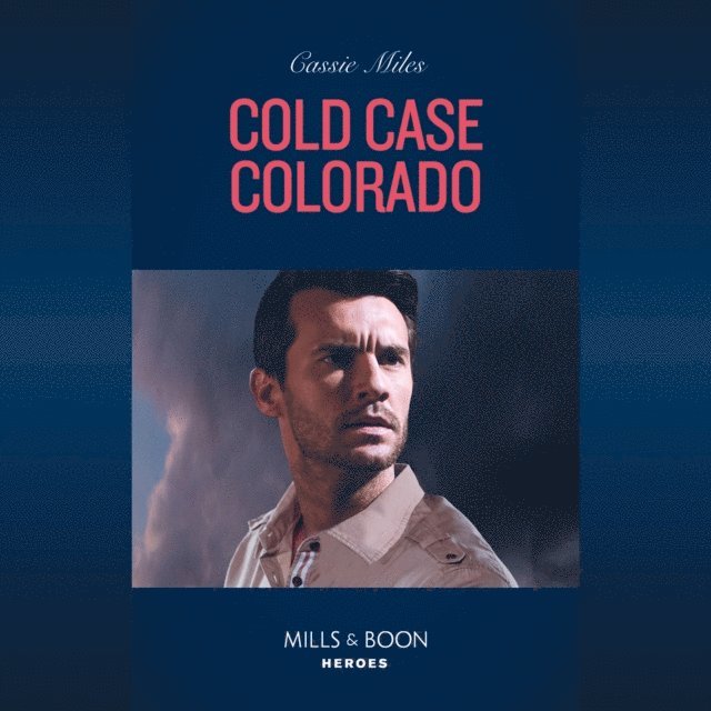 Cassie Miles - Cold Case Colorado, Ljudbok