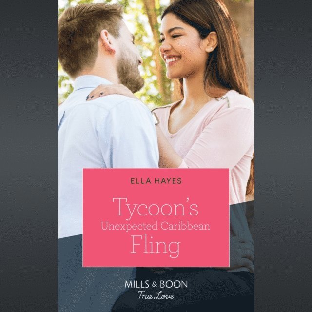 Ella Hayes - Tycoon's Unexpected Caribbean Fling, Ljudbok