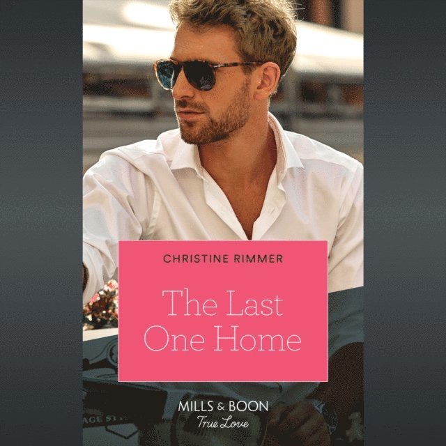 Christine Rimmer - Last One Home, Ljudbok