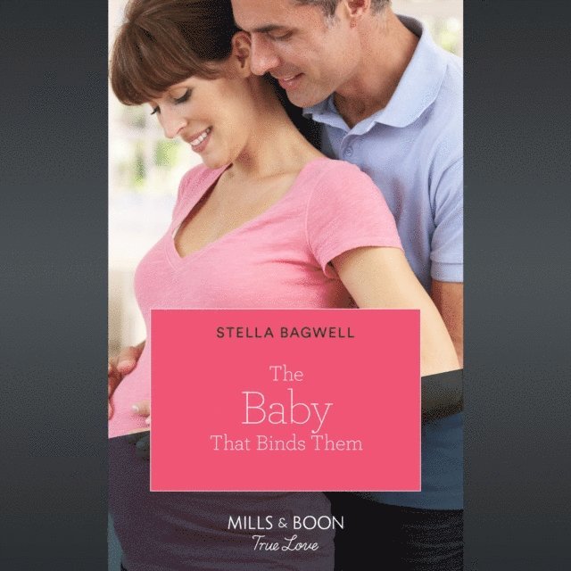 Stella Bagwell - Baby That Binds Them, Ljudbok