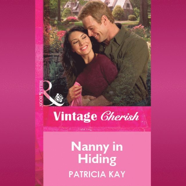 Patricia Kay - Nanny In Hiding, Ljudbok