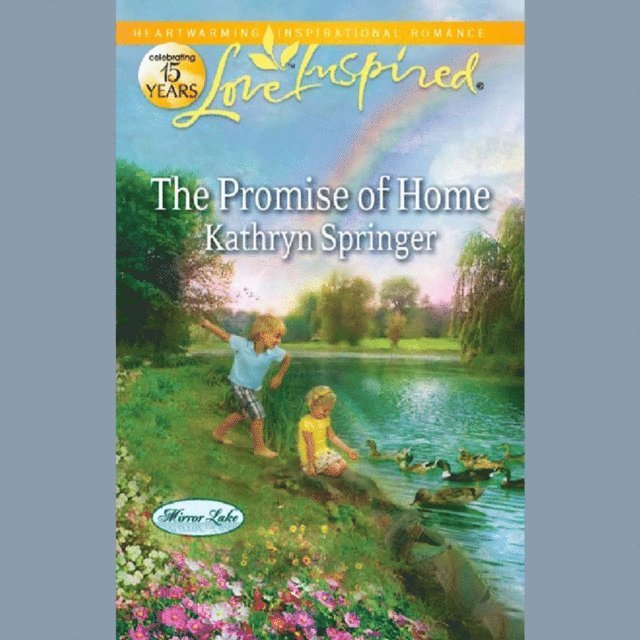 Kathryn Springer - Promise Of Home, Ljudbok