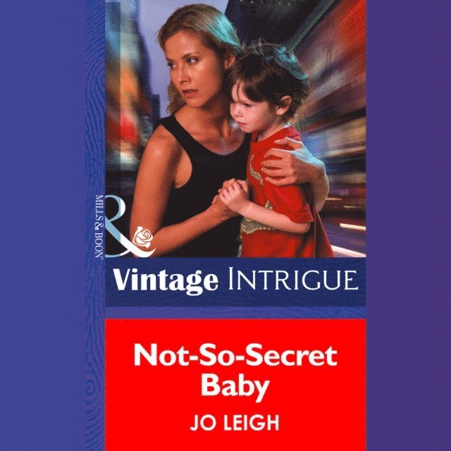 Jo Leigh - Not-So-Secret Baby, Ljudbok