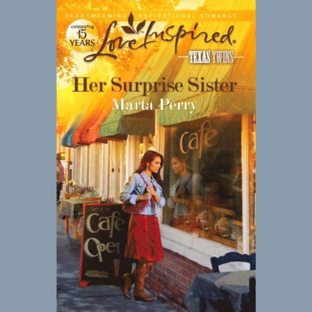 Marta Perry - Her Surprise Sister, Ljudbok