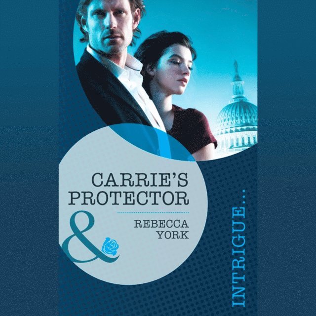 Rebecca York - Carrie's Protector, Ljudbok
