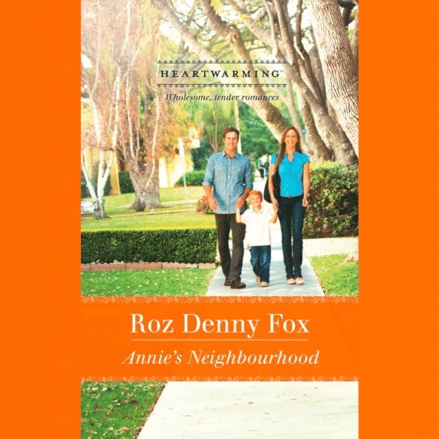 Roz Denny Fox - Annie's Neighborhood, Ljudbok