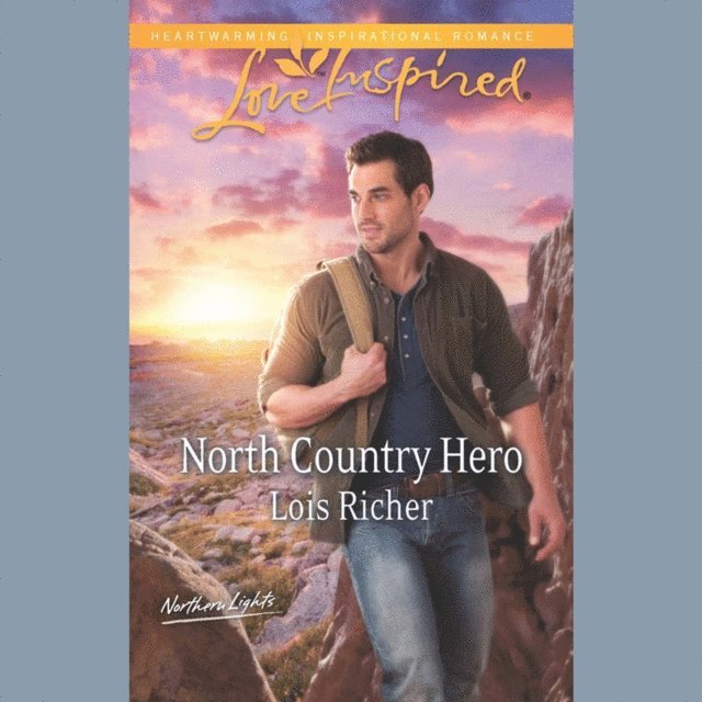 Lois Richer - North Country Hero, Ljudbok