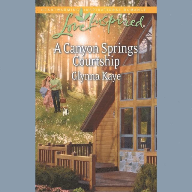 Glynna Kaye - Canyon Springs Courtship, Ljudbok