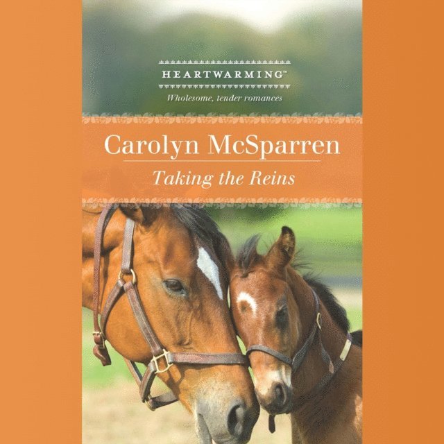 Carolyn McSparren - Taking The Reins, Ljudbok