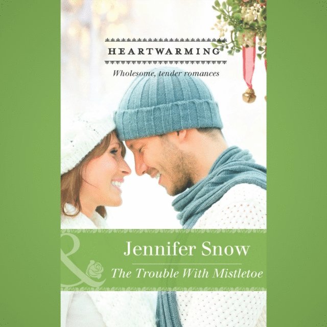 Jennifer Snow - Trouble With Mistletoe, Ljudbok