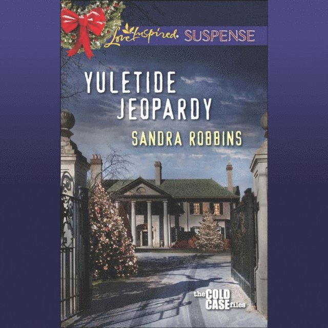 Sandra Robbins - Yuletide Jeopardy, Ljudbok